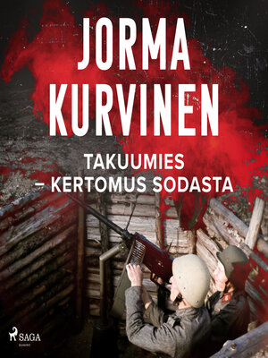 cover image of Takuumies – Kertomus sodasta